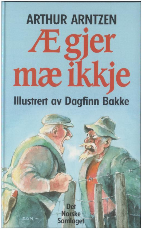 Æ gjer mæ ikkje