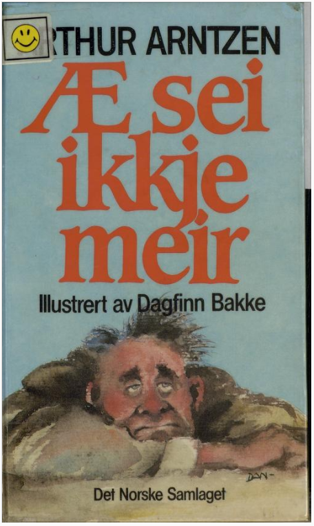 Æ sei ikkje meir